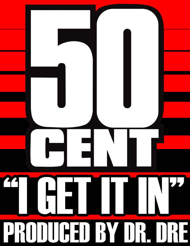 50 cent i get it in