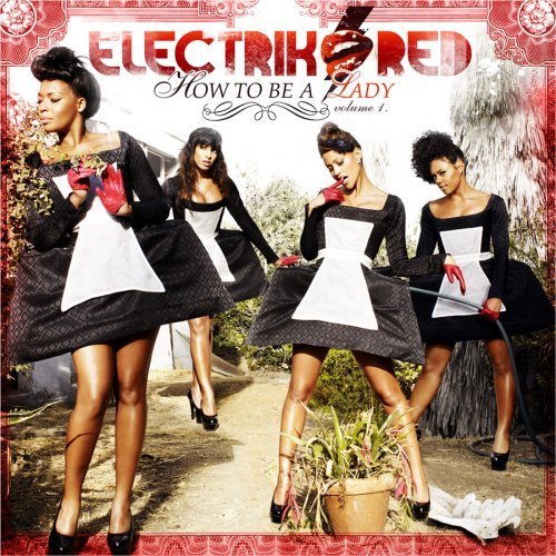 electrik-red-how-to-be-a-lady.jpg