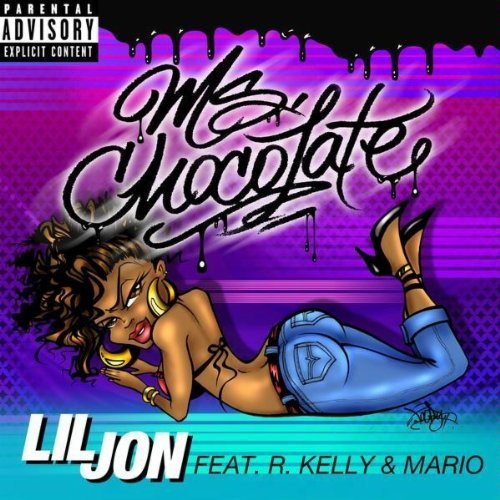 Lil Jon - Ms. Chocolate (feat. Mario & R. Kelly) [2010 ., Crunk, Hip-Hop, R&B, DVD]