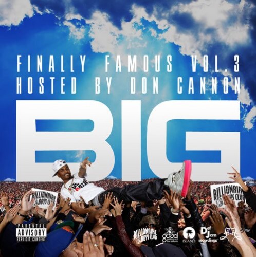 big sean finally famous 3. the Finally Famous series