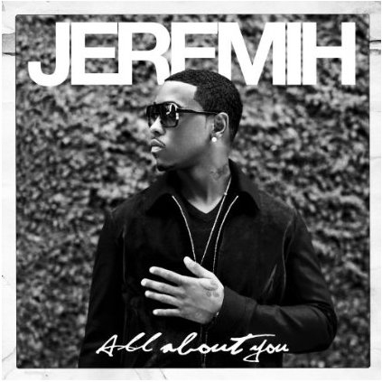   on Jeremih     All About You  Album Cover   Track List    Hiphop N More