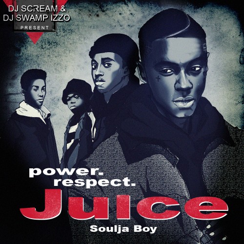 Mixtape Soulja Boy  Juice | HipHopNMore