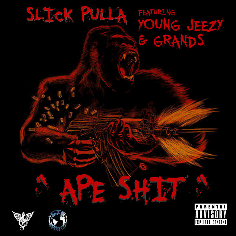 Slick Pulla – 'Ape Shit' (Feat. Young Jeezy & Grands) | HipHop-N-More