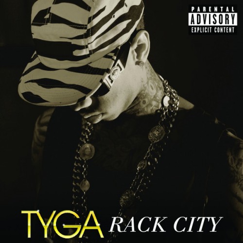 Tyga Rack City Lyrics