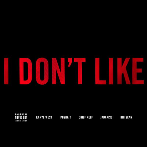  Chief Keef – 'I Don't Like (Remix)' (Feat.