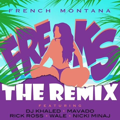 > French Montana “Freaks” (Remix) Feat. Nicki Minaj, DJ Khaled, Rick Ross, & Mavado - Photo posted in The Hip-Hop Spot | Sign in and leave a comment below!