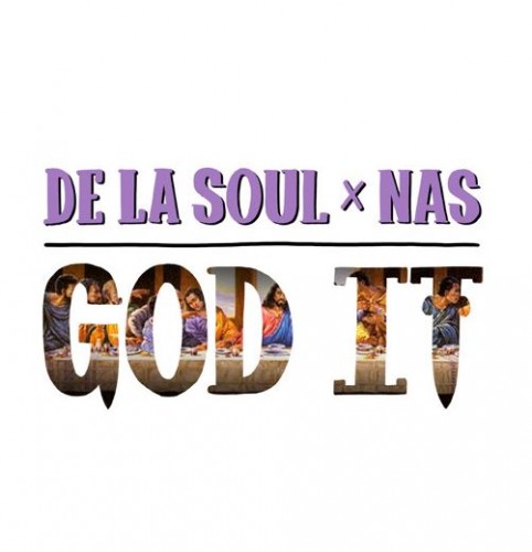 de-la-soul-god-it-feat-nas