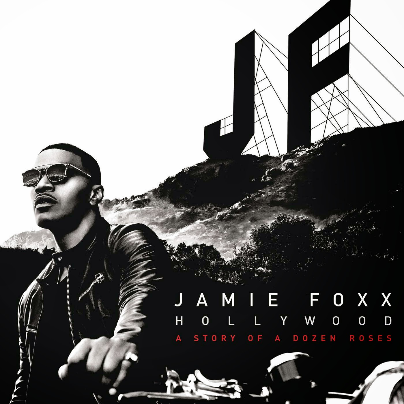Jamie Foxx – 'Hollywood: A Story Of A Dozen Roses' (Album Cover & Track List ...1400 x 1400