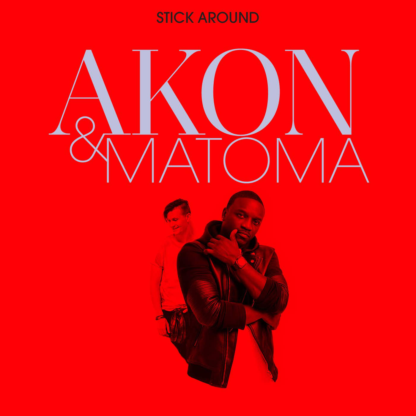 New Music: Akon – 'Stick Around' (Prod. Matoma) | HipHop-N-More1400 x 1400