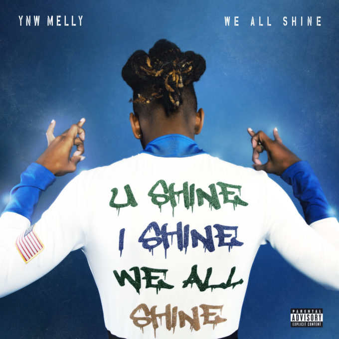 YNW Melly Shares 'WE ALL SHINE' Album Tracklist Feat. Kanye West & More