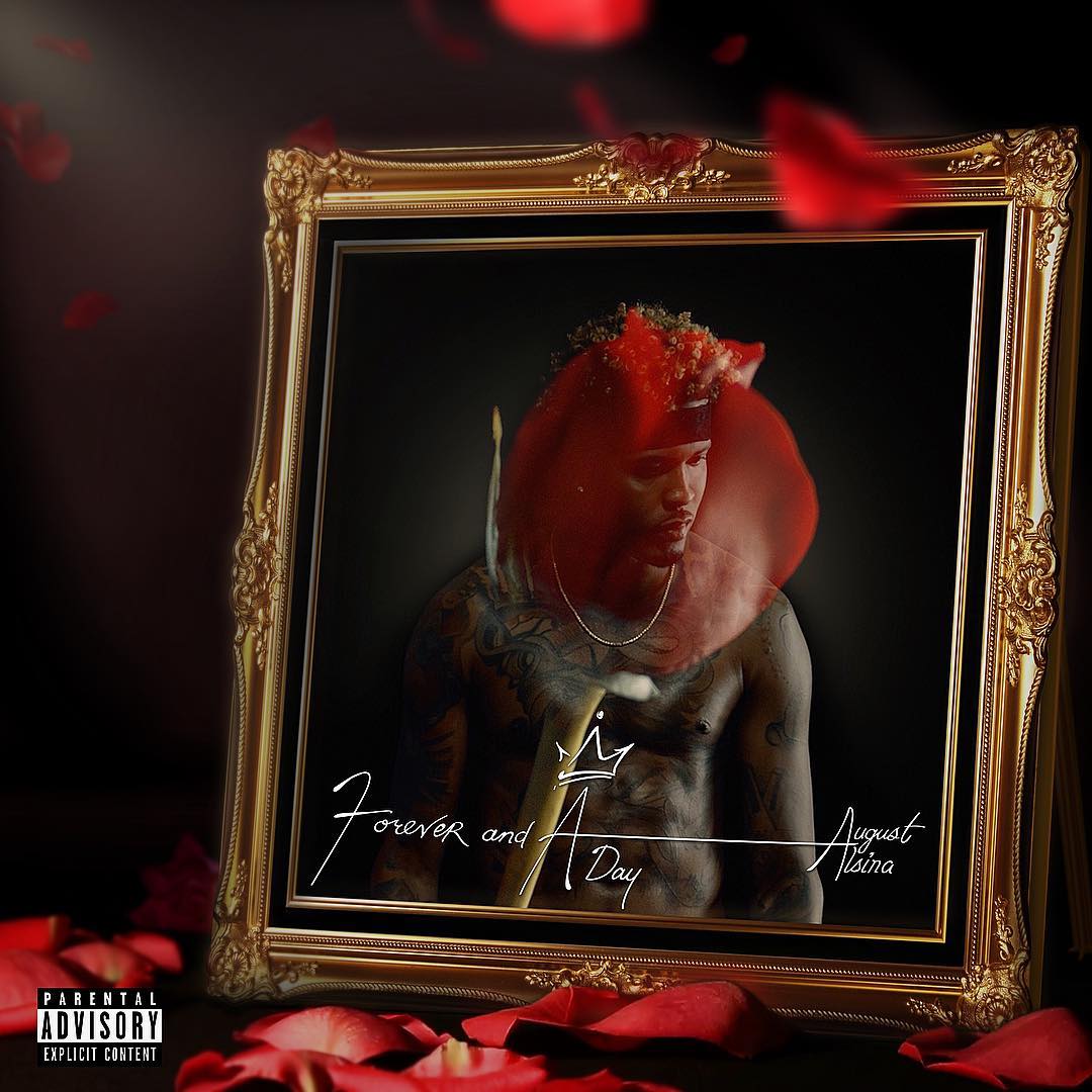 August Alsina Releases New EP 'Forever And A Day' — Stream | HipHop-N-More1080 x 1080