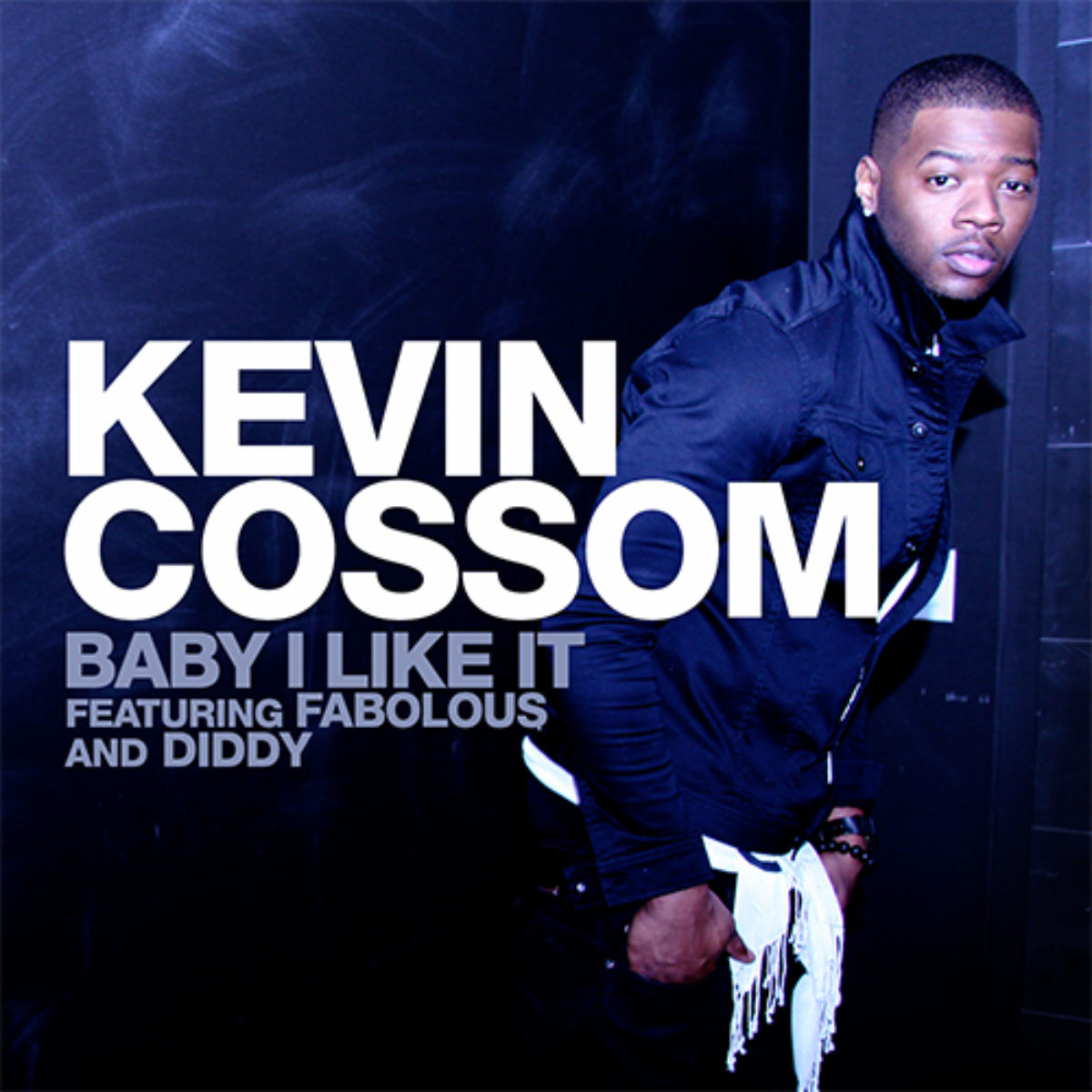 Baby i like me. Kevin Cossom. Diddy Baby. Baby i like it песня. Baby and me.