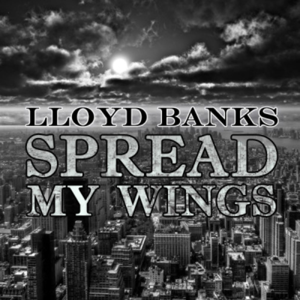 Spread my wings. Lloyd Banks logo. Lloyd Banks Cover. Dreams money can buy.