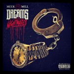 dreams and nightmares meek mill zip