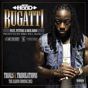 Ace hood bugatti текст