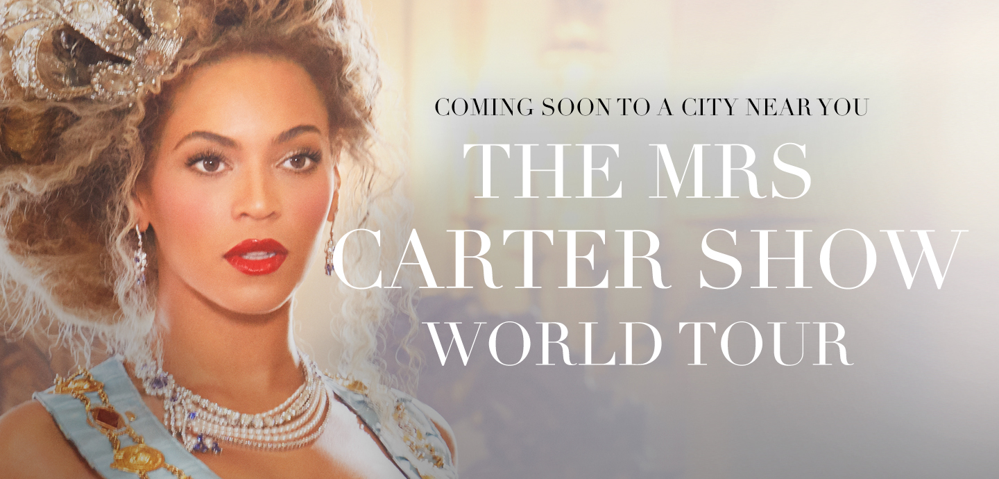 Beyonce Announces 'The Mrs. Carter Show' World Tour HipHopNMore