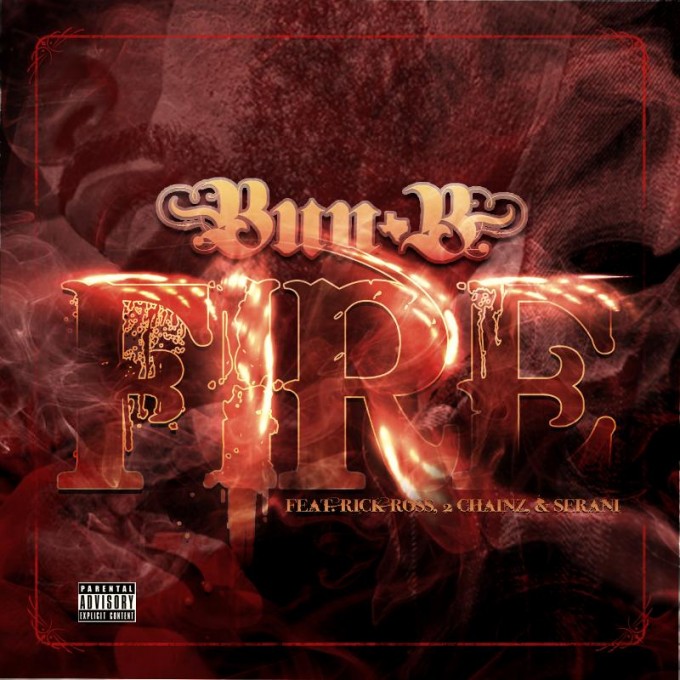 Bun B – 'Fire' (Feat. Rick Ross, 2 Chainz & Serani) | HipHop-N-More