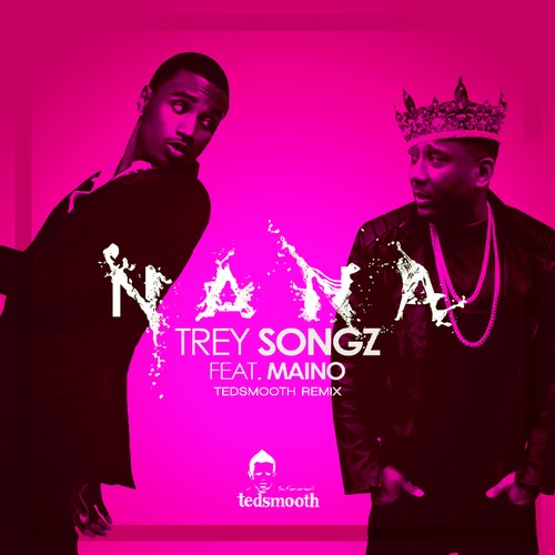 Trey Songz – ‘NaNa (Tedsmooth Remix)’ (Feat. 