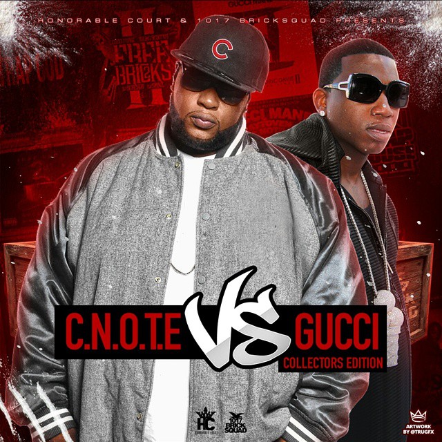 Mixtape: Gucci Mane & Honorable C-Note – 'C-Note Vs. Gucci' | HipHop-N-More