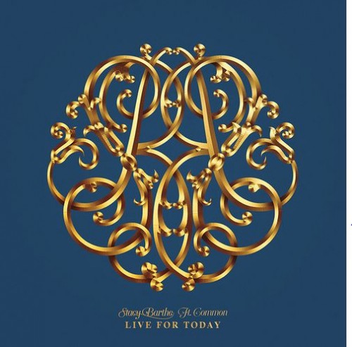 stacy-barthe-live-for-today-feat-common