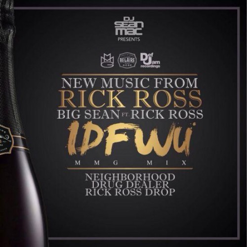 rick-ross-idfwu-remix