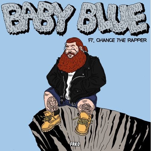 action-bronson-baby-blue-feat-chance-the-rapper