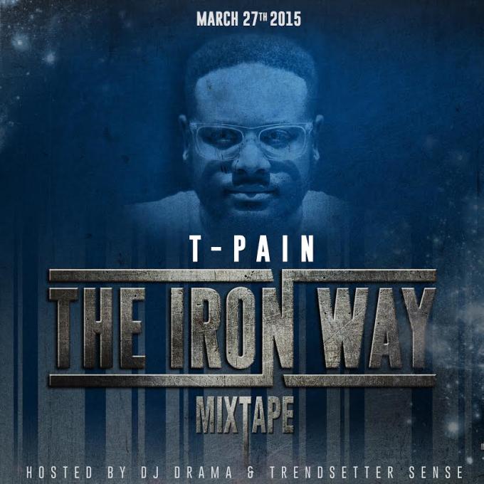 Let the pain. T-Pain. T Pain 2023. Let your hair down. The Iron way.