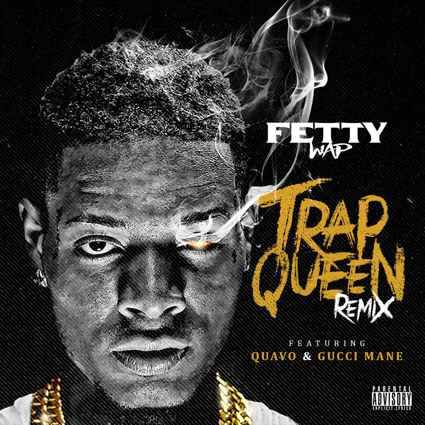 New Music Fetty Wap Trap Queen Remix Feat Azealia Banks Gucci Mane And Quavo Hiphop N