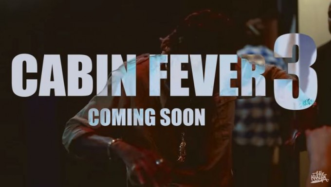 cabin fever coming soon