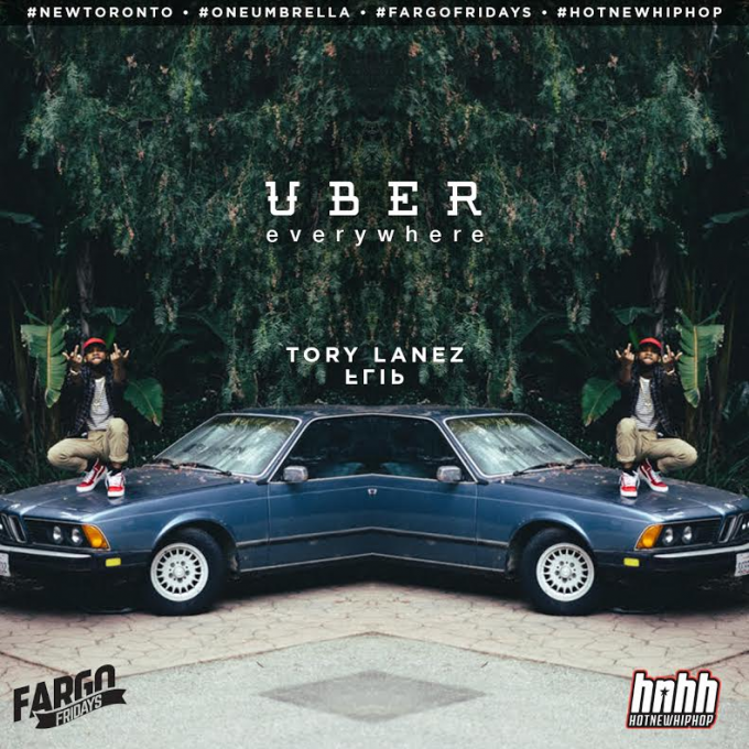 tory lanez uber everywhere