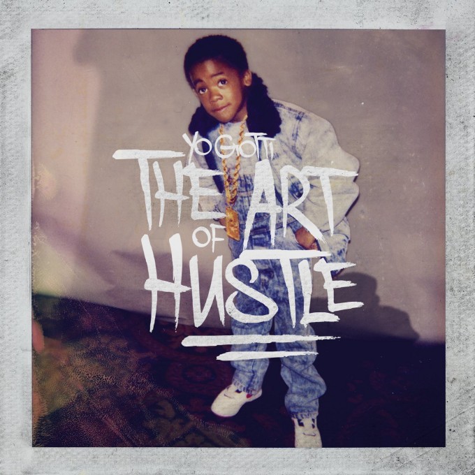 yo gotti the art of hussle