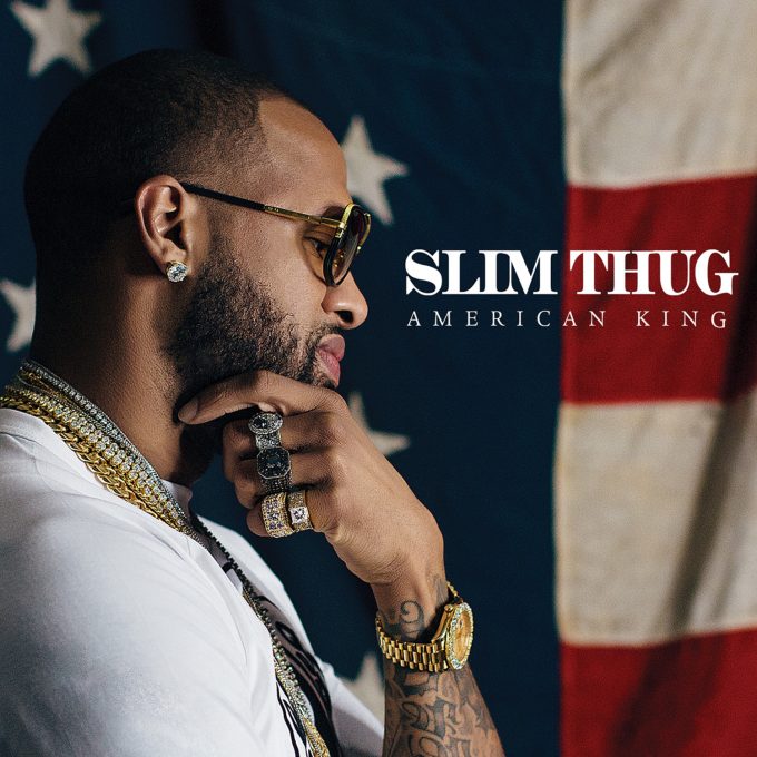 slim thug american king