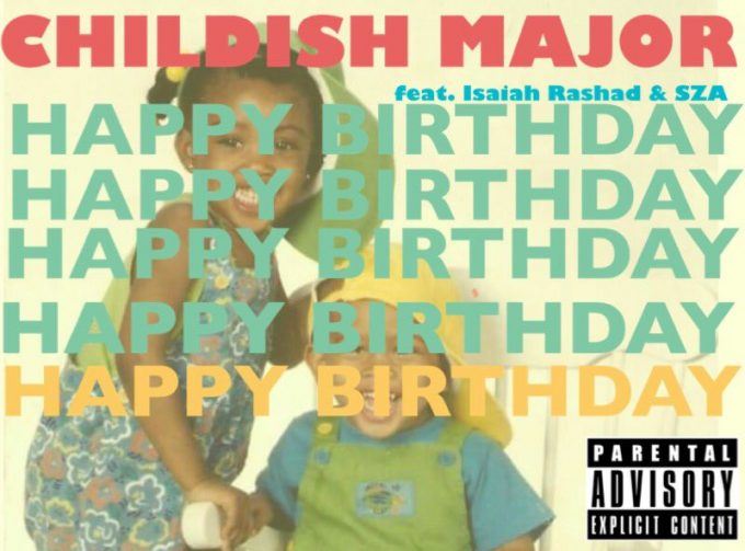 childish major happy birthday