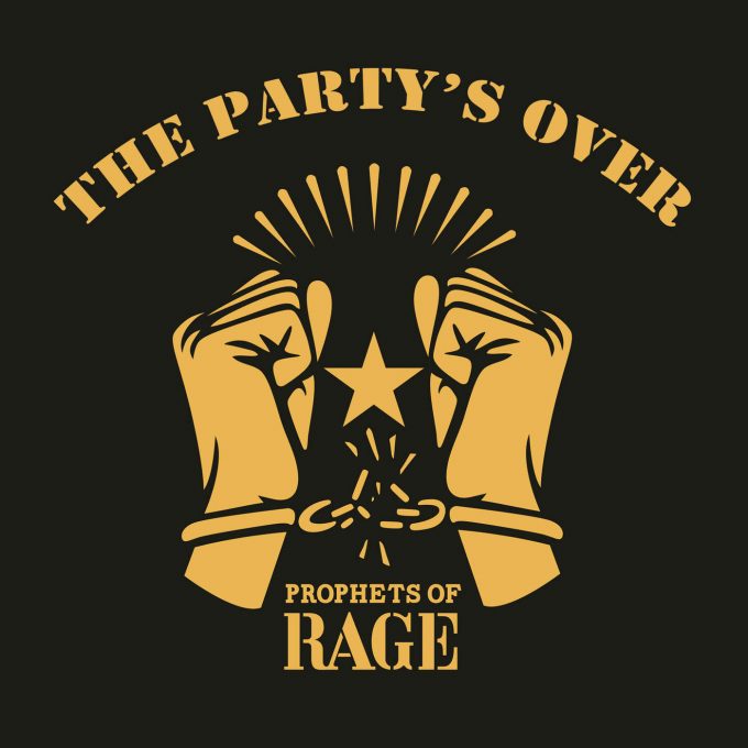 prophets of rage party over