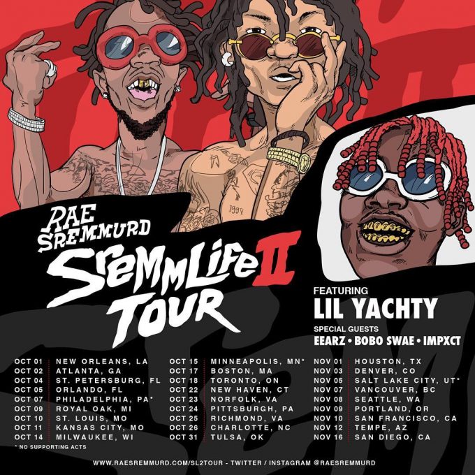 sremmlife 2 tour