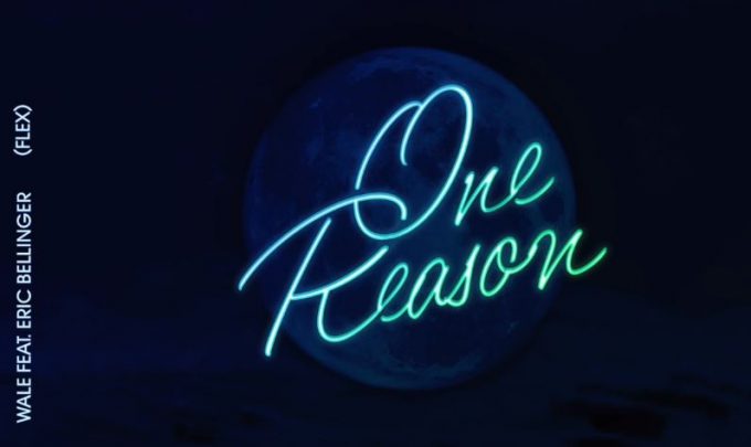 wale-one-reason