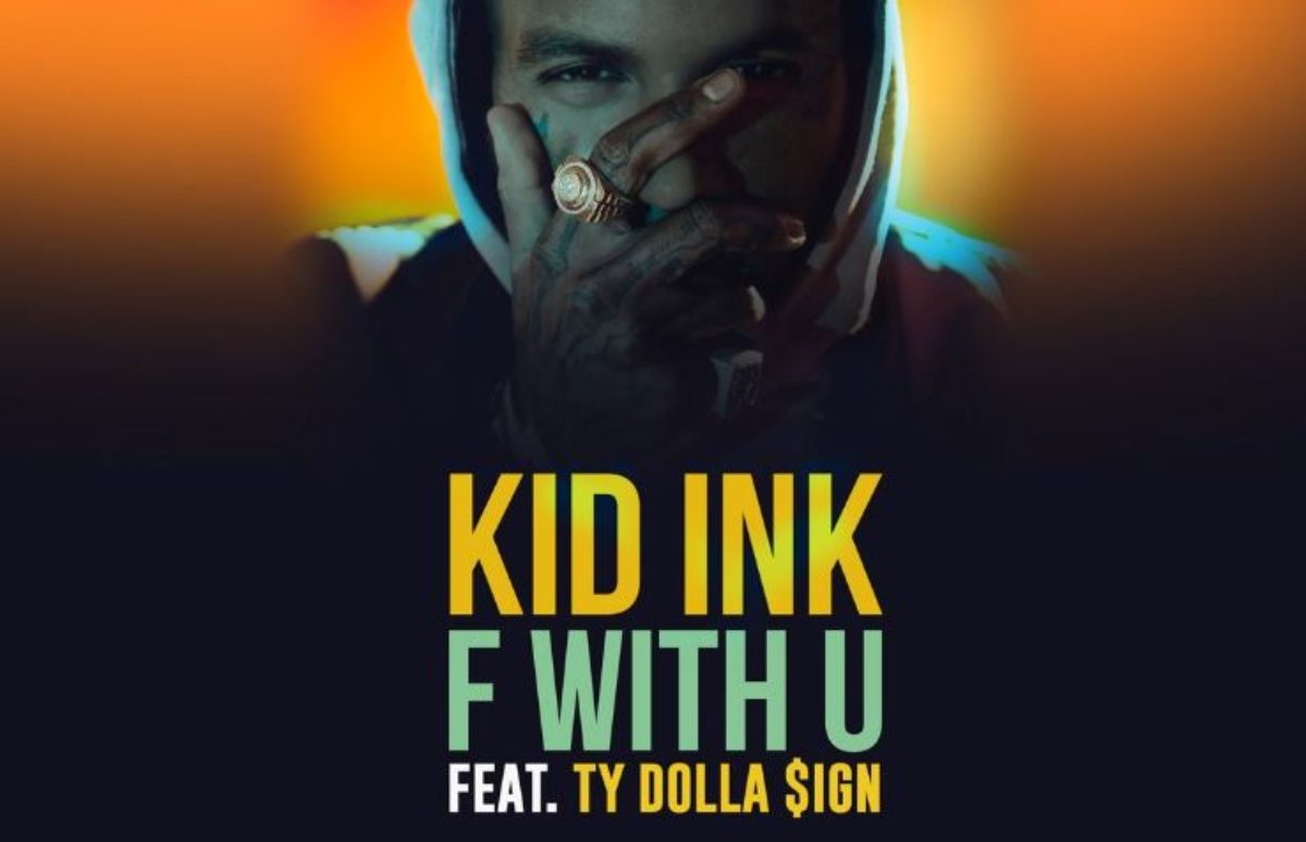 Feat kid ink. Ty Dolla $IGN. Чернила feat Ink. Tujamo Kid Ink. Leon Thomas feat. Ty Dolla $IGN.