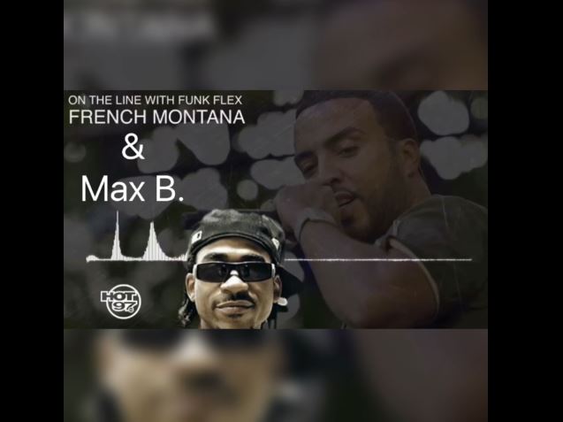 Max B Talks To Funk Flex On Phone; Announces New Single Feat. French ...