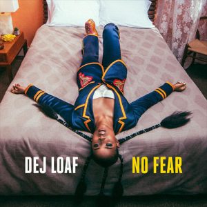 dej loaf no fear cover