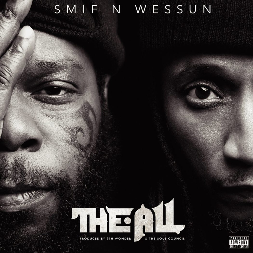 Smif N Wessun Wipe Ya Mouf
