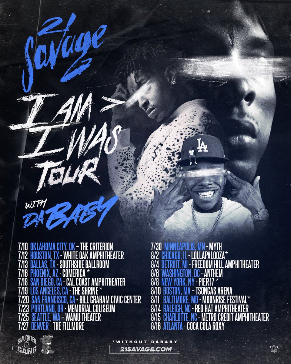 21 Savage Announces 'I Am > I Was' Tour with DaBaby HipHopNMore