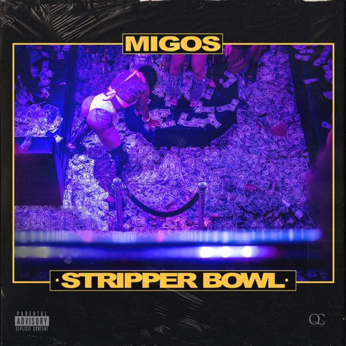 New Music Migos 'Stripper Bowl' HipHopNMore