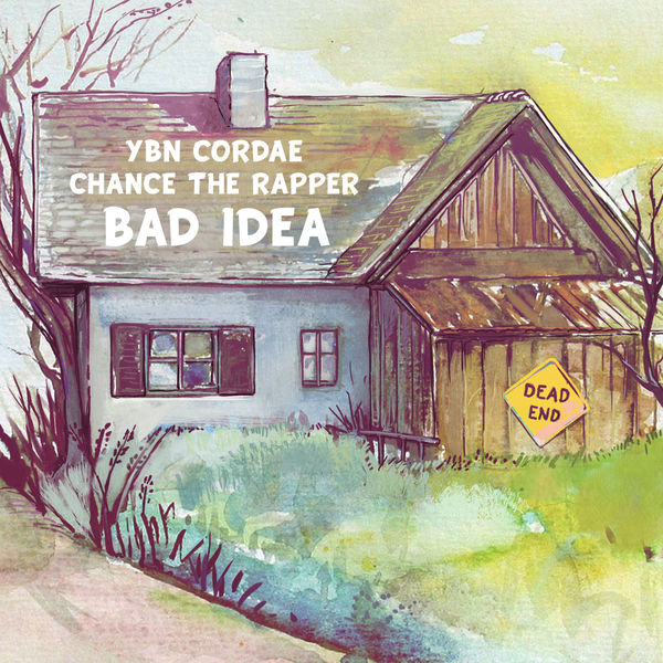 New Music: YBN Cordae – 'Bad Idea' (Feat. Chance The Rapper) | HipHop-N