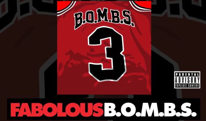 New Music: Fabolous – 'B.O.M.B.S.' | HipHop-N-More