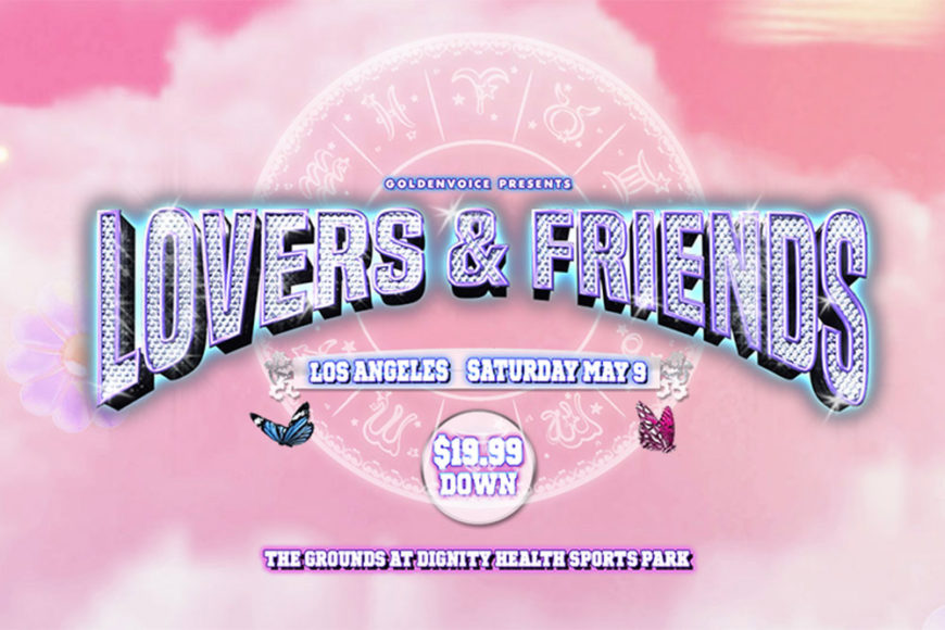 The Lineup For Lovers And Friends Fest Is So Good Fans Think Its Fake Second Day Added 