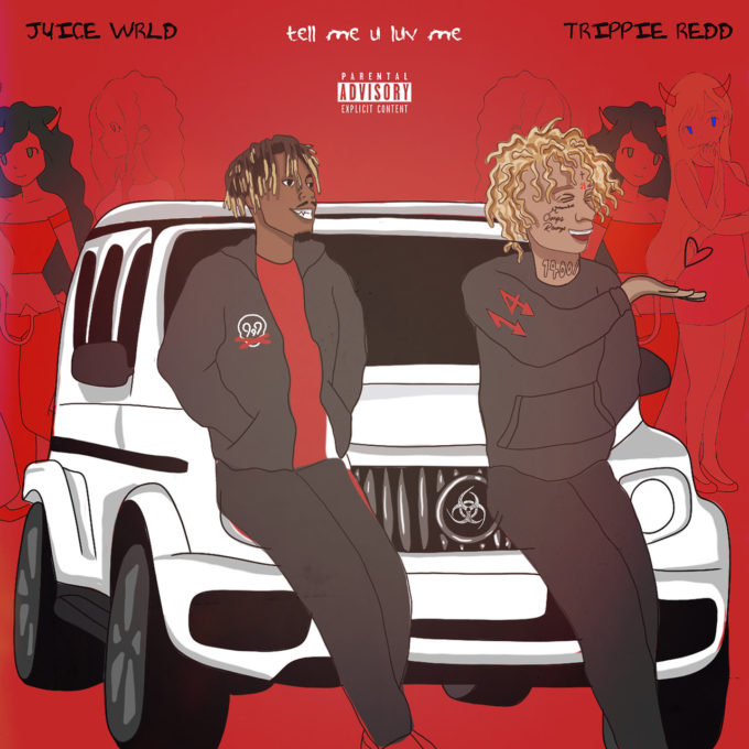 New Music: Juice WRLD & Trippie Redd - 'Tell Me U Luv Me ...