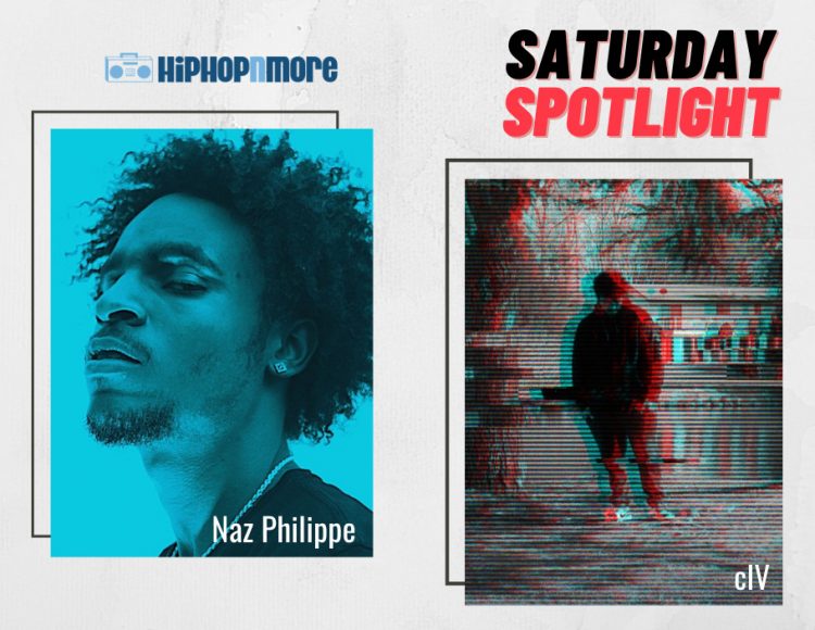 [Saturday Spotlight] Naz Philippe + cIV
