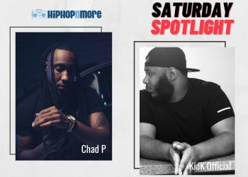 [Saturday Spotlight] Chad P + KidK Official