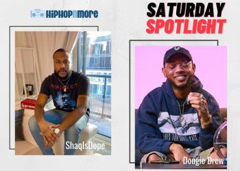 [Saturday Spotlight] ShaqIsDope + Dougie Drew
