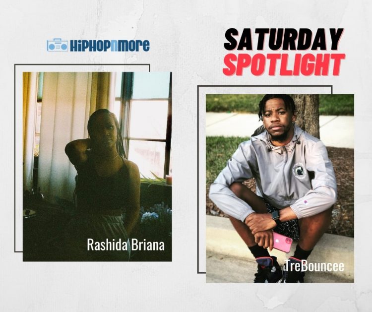 [Saturday Spotlight] Rashida Briana + TreBouncee